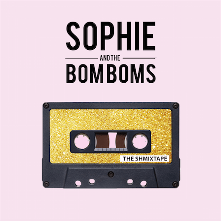 Sophie and The Bom Boms